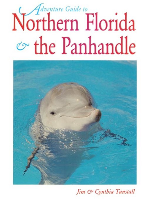 Cover image for Adventure Guide to Northern Florida